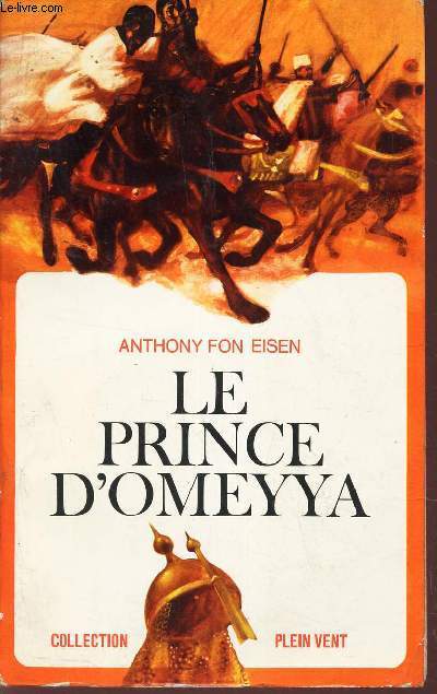 LE PRINCE D'OMEYYA.
