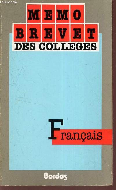 FRANCAIS / MEMO BREVET DES COLLEGES.