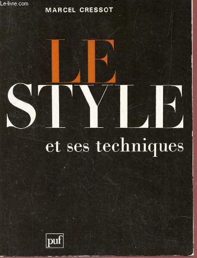 LE STYLE ET SES TECHNIQUES.