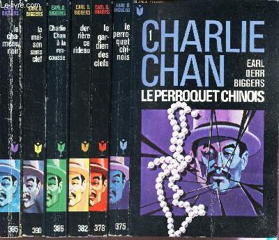 CHARLIE CHAN - EN 6 VOLUMES - DU TOME 1 AU TOME 6. / Le perroquet chinois + Le gardien des clefs + derriere ce rideau + A la rescousse + La maison sans clef + Le chameau noir.