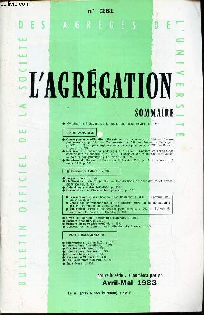 L'AGREGATION - N281 - avr-mai 1983 / Recrutement par concours / classes preparatoires / Inspection pedagogique etc...