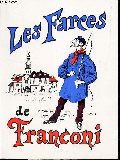 LES FARCES DE FRANCONI.