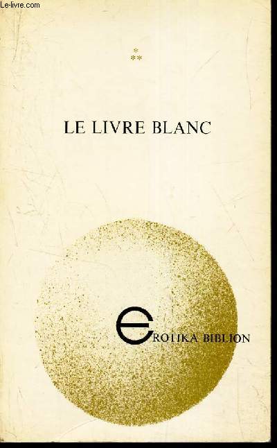 LE LIVRE BLANC.