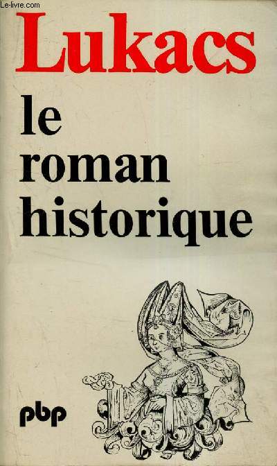 LE ROMAN HISTORIQUE.