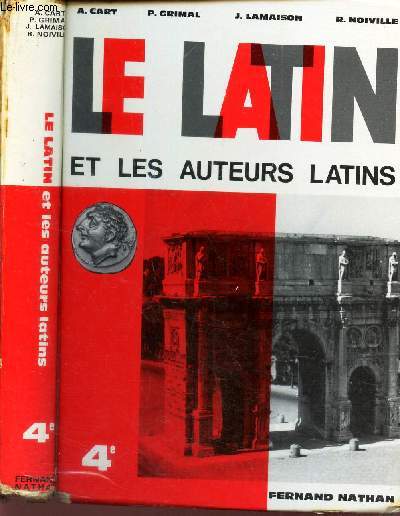 LE LATIN ET LES AUTEURS LATINS - 4e.