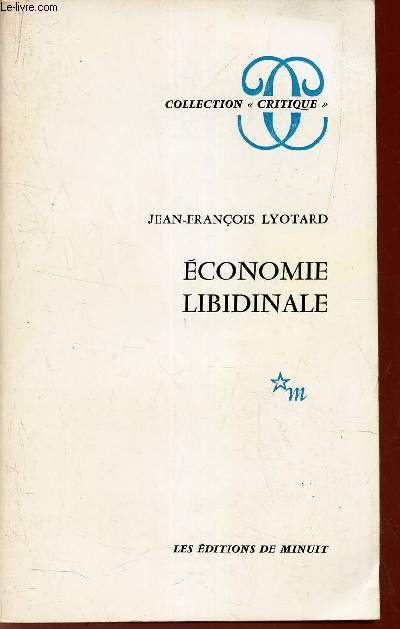 ECONOMIE LIBIDINALE.