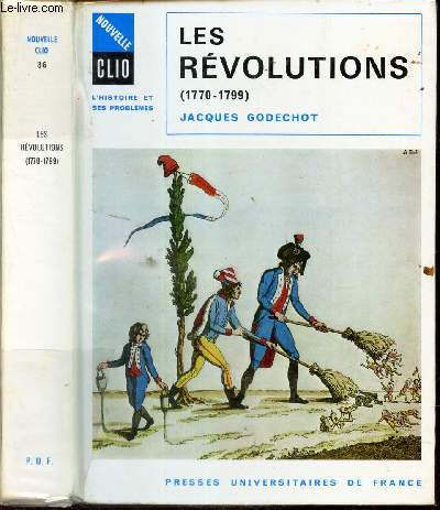 LES REVOLUTIONS (1770-1799).