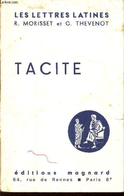 TACITE - (Chapitre XXXII  des LES LETTRES LATINES).