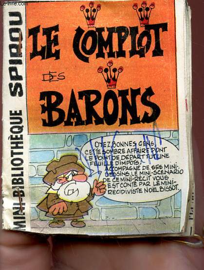 LE COMPLOT DES BARONS - N 327/ MINI-BIBLIOTHEQUE SPIROU.