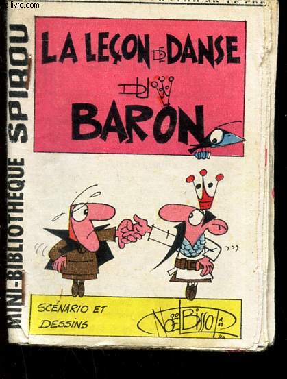 LA LECON DE DANSE DU BARON - N383/ MINI-BIBLIOTHEQUE SPIROU.
