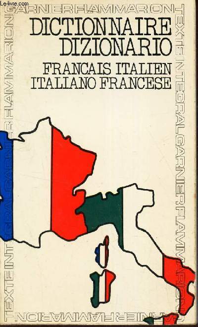 DICTIONNAIRE ITALIEN-FRANCAIS - FRANCAIS-ITALIEN