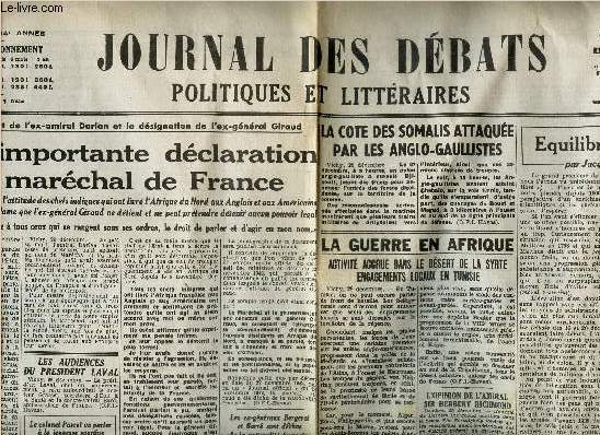 JOURNAL DES DEBATS POLITIQUES ET LITTERAIRES - N911 - UNE IMPORTANTE DECLARATION DU MARECHAL DE FRANCE / LA COTE DES SOMALIS ATTAQUEE PAR LES ANGLO-GAULLISTES/ LA GUERRE EN AFRIQUE etc...