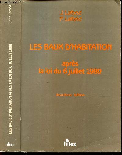 LE BAUX D'HABITATION - APRES LA LOI DU 6 JUILLET 1989.