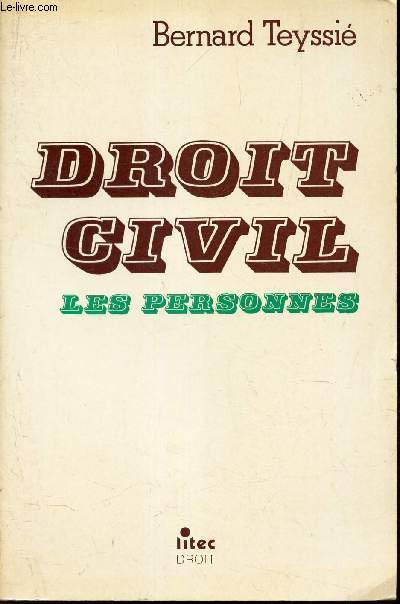 DROIT CIVIL - LES PERSONNES.