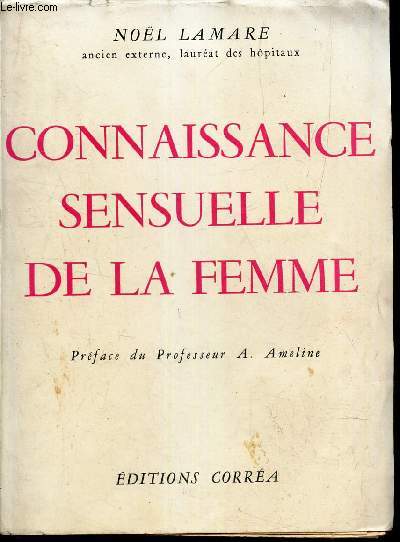 CONNAISSANCE SENSUELLE DE LA FEMME.