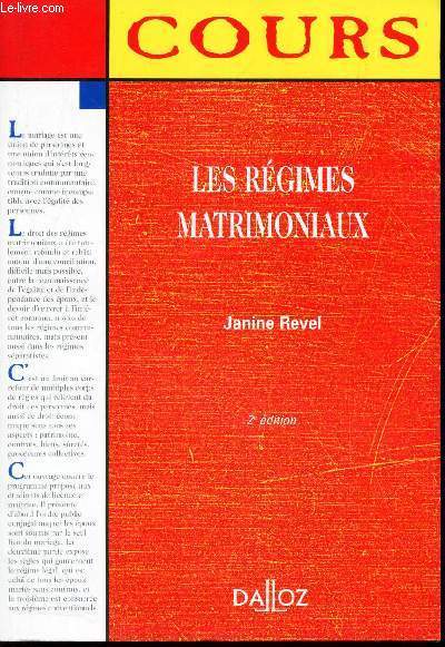 LES REGIMES MATRIMONIAUX.