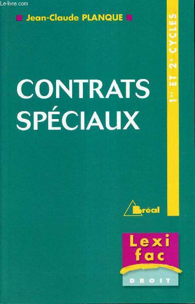 CONTRATS SPECIAUX - 1er ET 2e CYCLES.