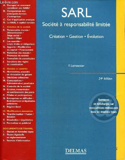 SARL - SOCIETE A RESPONSABILITE CIVILE. Creation - Gestion - Evolution.