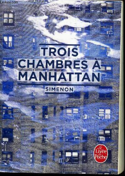 TROIS CHAMBRES A MANHATTAN.