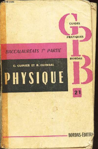 PHYSIQUE - CLASSES DE PREMIERE A'CMM'. / BACCALAUREATS 1ere PARTIE.