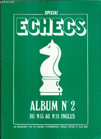 SPECIAL ECHECS - ALBUM N2 - DU N 1 AU N 24 INCLUS.
