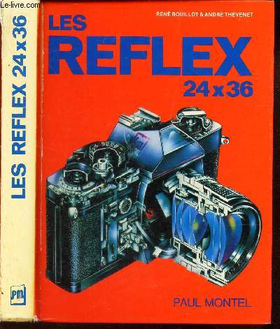 LES REFLEX 24 X 36.