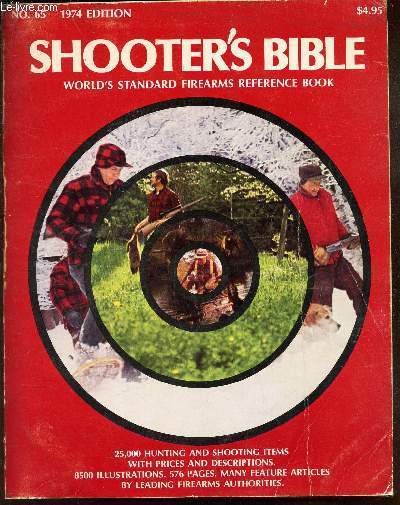 SHOOTER'S BIBLE - N65 - 1974 /