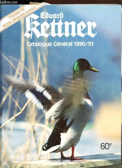 EDOUARD RETTNER - CATALOGUE GENERAL 1990-91.