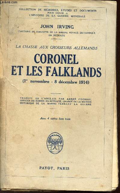 CORONEL ET LES FALKLANDS - (1er novembre - 8 decembre 1914).
