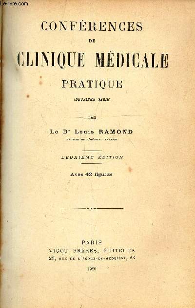 CONFERENCES DE CLINIQUES MEDICALE - PRATIQUE : EN 9 VOLUMES : de la Srie 2  _ + la srie 10 + la srie 11.