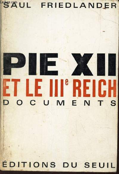 PIE XII ET LE IIe REICH .