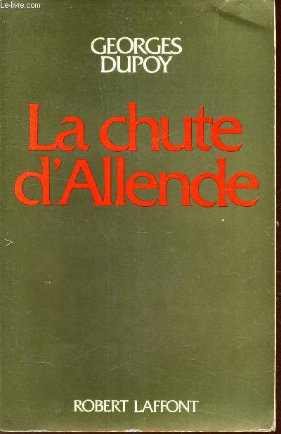 LA CHUTE D'ALLENDE.