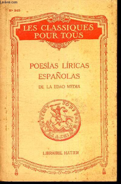 POESIAS LIRICAS ESPANOLAS - DE LA EDAD MEDIA.