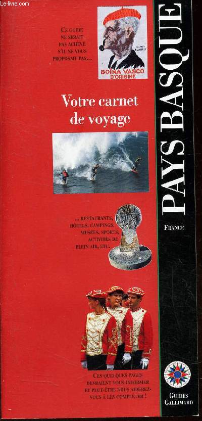 VOTRE CARNET DE VOYAGE - PAYS BASQUE.