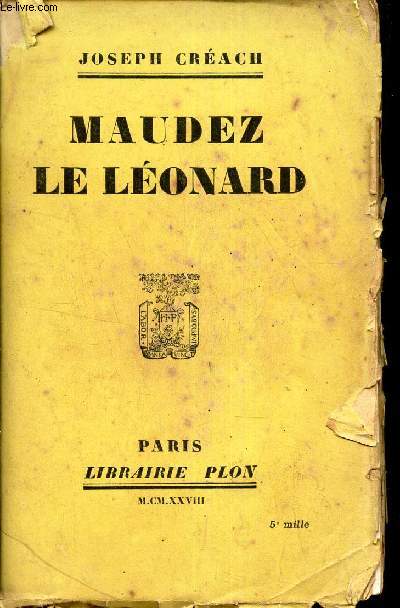 MAUDEZ LE LEONARD.