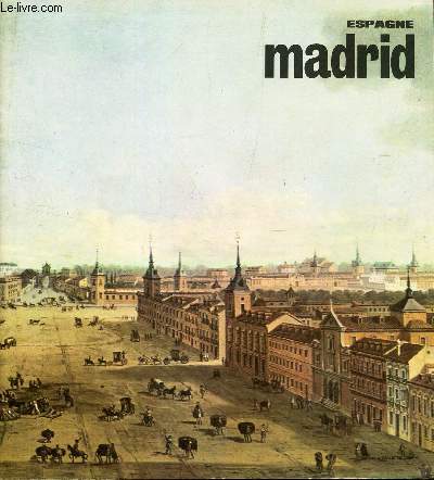 PLAQUETTE : ESPAGNE - MADRID.