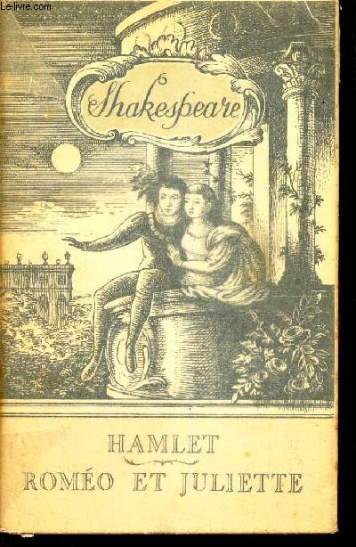 HAMLET - ROMEO ET JULIETTE