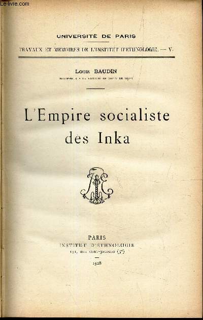 L'EMPIRE SOCIALISTE DES INKA.