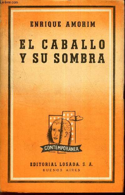 EL CABALLO Y SU SOMBRA.