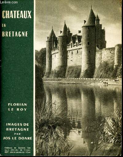 CHATEAUX EN BRETAGNE.