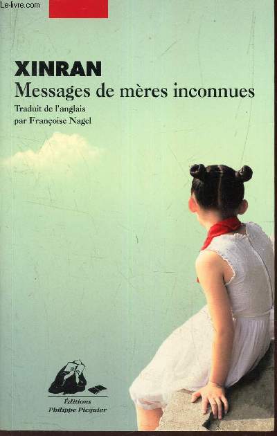 MESSAGES DE MERES INCONNUES.
