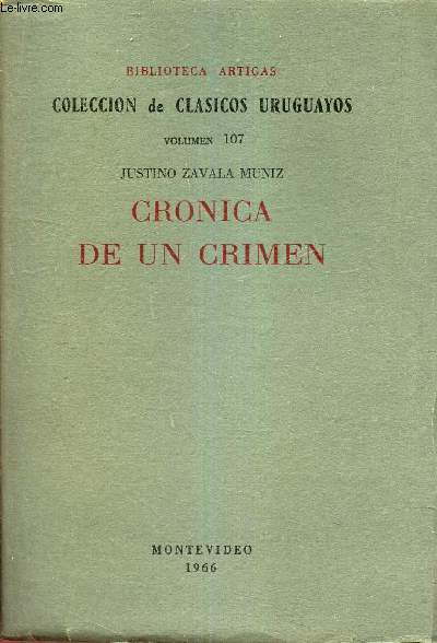 CRONICA DE UN CRIMEN - VOLUMEN 107.