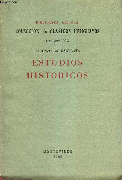 ESTUDIOS HISTORICOS - VOLUMEN 112.