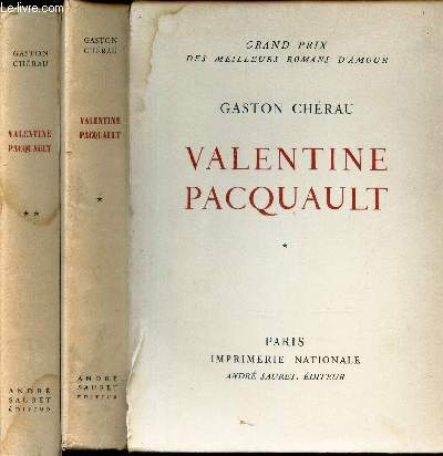 VALENTINE PACQUAULT - EN 2 VOLUMES : TOMES 1 et 2.