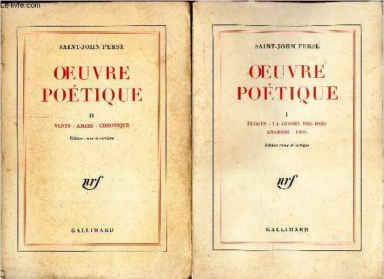 OEUVRE POETIQUE - EN 2 VOLUMES : TOMES 1 + 2 / T1 : ELOGES - LA GLOIRE DES ROIS - ANABASE - EXIL. + T2 : VENTS - AMERS - CHRONIQUE.