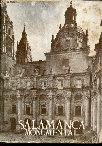 Salamanca monumental.