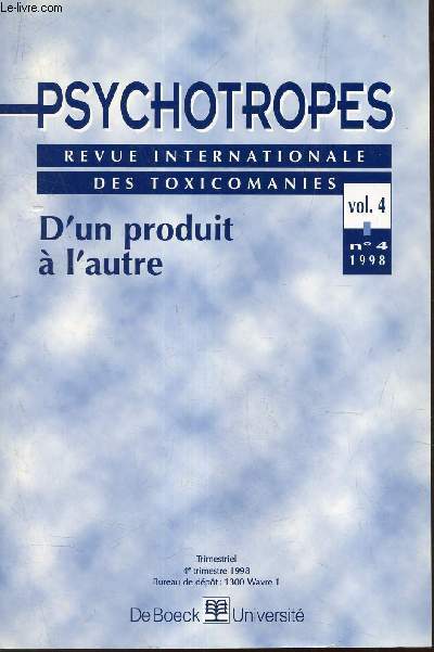Psychotropes - Vol 4 - N4 - 1998 - D'un produit a l'autre.