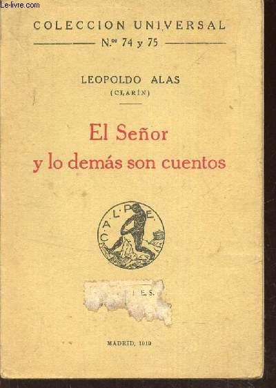 El senor y lo demas son cuentos.