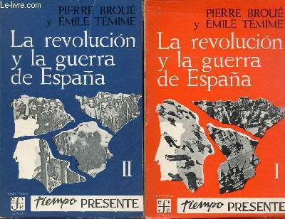 La revolucion y la guerra de Espana. en 2 volumes : Tomes 1 + 2