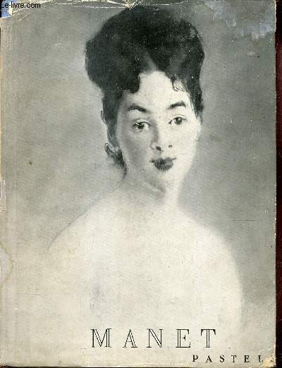 Edouard Manet pastels
